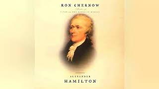 Review Alexander Hamilton  by Ron Chernow [upl. by Nies]