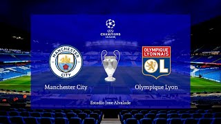 PES 2020  Man City Vs Lyon UEFA Champions League Quarter Finals Full Match  HD [upl. by Fernas152]