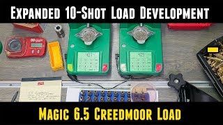 Expanded 10 Shot Load Development for 65 Creedmoor [upl. by Bradney]