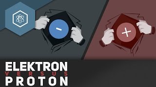 Elektron vs Proton ­ Ladung und Masse [upl. by Laux]