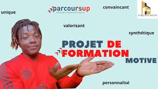 Projet de formation motivé  Astuce pour se démarquer et personnaliser sa candidature [upl. by Joash]