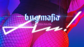 BUG Mafia  Au feat MOZAKALIZA Prod Tata Vlad Videoclip [upl. by Camala243]