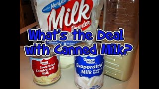 Whats the Deal with Canned Milk Using Evaporated Sweetened Condensed amp Powdered Milk [upl. by Krilov374]