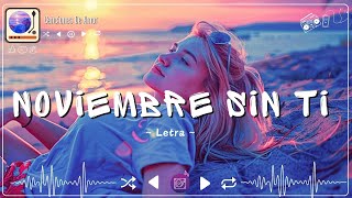 Reik  Noviembre Sin Ti LetraLyrics [upl. by Nitaf]