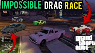 Impossible Drag Race Many People Will Uninstall GTA V After Watching This [upl. by Miun327]