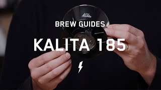 Brew Guide Kalita 185 How To [upl. by Pete]