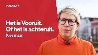 De keuze is simpel Het is Vooruit Of het is achteruit Kies maar [upl. by Torrey]