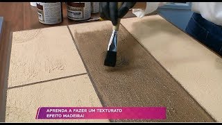 Aprenda a aplicar o Textura Madeira com Ângela Ferraz e Claudete Troiano [upl. by Lalitta]