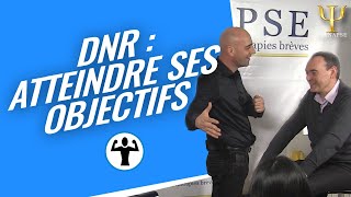 Atteindre ses objectifs grâce à la DNR  Formation Psynapse [upl. by Ramu]