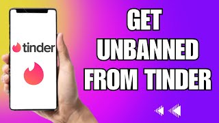 How To Get Unbanned From Tinder 2023 FIXED [upl. by Denzil]