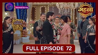 Gehna Zevar Ya Zanjeer  New Show  Full Episode 72  9 Oct 2024  Dangal TV [upl. by Odille557]