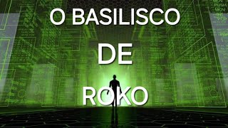 Basilisco de Roko [upl. by Lanette577]