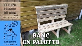 REALISER UN SALON DE JARDIN EN PALETTE  UN BANC [upl. by Lorou321]