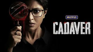 Cadaver Full Movie Hindi Dubbed Facts  Amala Paul  Athulya Ravi  Harish Uthaman [upl. by Valle]