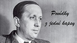 Karel Čapek  Povídky z jedné kapsy [upl. by Nodnrb]