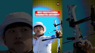 Why South Korea dominate in archery in Olympics [upl. by Thurber]