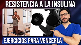 Los 5 Mejores Ejercicios para Vencer la Resistencia a la Insulina [upl. by Savihc801]