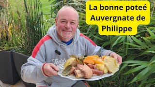 Comment réaliser une bonne potée auvergnate avec la recette à Philippe et ces beaux légumes [upl. by Gonnella]