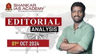 Editorial Analysis October 1 2024 Shankar IAS Academy UPSC current Affairs  Mains [upl. by Ennaej]