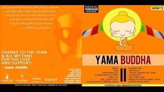 Yama Buddha Didi Full Version [upl. by Cioban370]