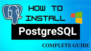 How to install PostgreSQL Server  Complete Guide [upl. by Regdirb]