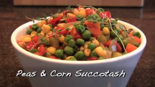 Peas amp Corn Succotash [upl. by Notgnilra730]