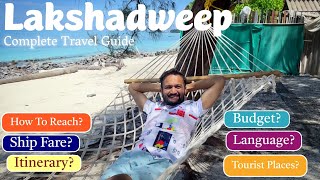 Lakshadweep Island 🌴🍹Complete Tour Guide  Itinerary amp Tour Budget  Distance Between [upl. by Ntsyrk619]