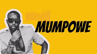 Mumpowe Lyrics by Eddy Kenzo [upl. by Euqina]