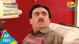 Taarak Mehta Ka Ooltah Chashmah  Episode 1601  Full Episode [upl. by Maxey727]