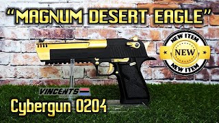 OUR LATEST ARRIVAL CYBERGUN quotMAGNUMquot DESERT EAGLE [upl. by Oetomit]