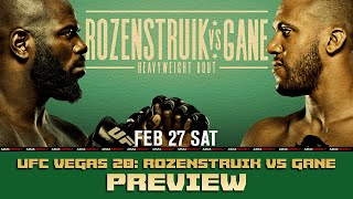 UFC Fight Night Rozenstruik vs Gane Preview [upl. by Aelegna]