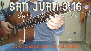 De tal manera amó Dios al mundo  Trío misión  Pista  Guitarra Fingerstyle [upl. by Attevroc]