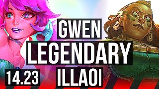 GWEN vs ILLAOI TOP  Legendary  NA Master  1423 [upl. by Innig24]