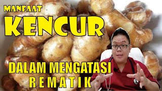 MANFAAT KENCUR DALAM MENGATASI REMATIK [upl. by Cazzie590]