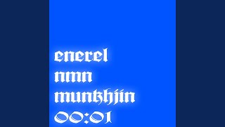 0001 feat NMN amp Munkhjin Radio Edit [upl. by Aroled]