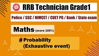 Exhaustive Event rrb technician maths classes Competitive Exam rrbtechnician rrb [upl. by Nnayt]