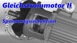 Gleichstrommotor II  Spannungsinduktion [upl. by Dahl]