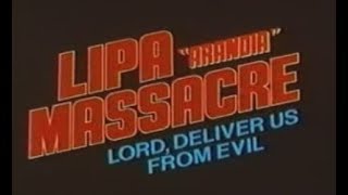 Lipa Massacre SUSPENSE [upl. by Nylkoorb]