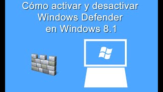 Como activar y desactivar Windows Defender en Windows 8 [upl. by Denver]