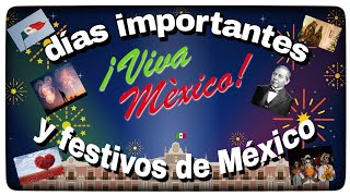 Días festivos y fechas importantes de México 🇲🇽🇲🇽🇲🇽🇲🇽🇲🇽 [upl. by Zuleika878]