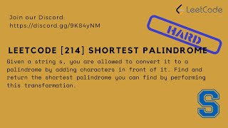 Leetcode 214 Shortest Palindrome [upl. by Iorgos]