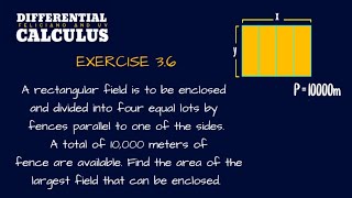 Differential Calculus Feliciano and Uy Exercise 36Rectangular field divided into four equal lots [upl. by Zakarias180]