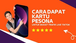 Cara Mendapatkan Kartu Pesona Untuk Boost Traifik TikTok Live [upl. by Etak151]