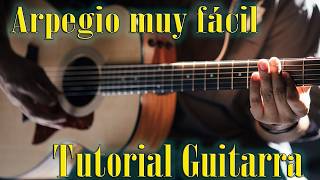 🔴Arpegio muy fácil y bonito arpegio guitarra guitarratutorial arpegioguitarra guitarraacustica [upl. by Rodi]