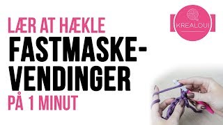 Lær at hækle FASTMASKEVENDINGER I RÆKKER på 1 minut [upl. by Ibot]