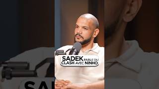 SADEK parle du CLASH avec NINHO [upl. by Adnofal]