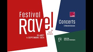 Festival Ravel 2024  Teaser [upl. by Kera]