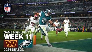 Washington Commanders vs Philadelphia Eagles Game Highlights  NFL 2024 Season Week 11 [upl. by Yntruoc]