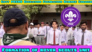 Formation of rover scouts unit  Govt PECHS Education Foundation Science College Karachi [upl. by Gnal]