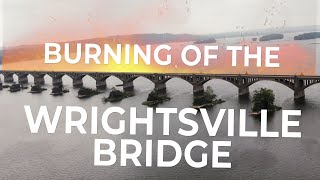 Burning of the Wrightsville Bridge [upl. by Enilegnave]